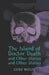 "The Island of Doctor Death" and Other Stories