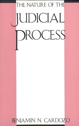 The Nature of the Judicial Process
