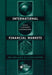 International Financial Markets – The Challenge of Globalization: 3 (Bush School Series in the Economics of Public Policy