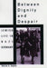 Between Dignity and Despair: Jewish Life in Nazi Germany (Studies in Jewish History