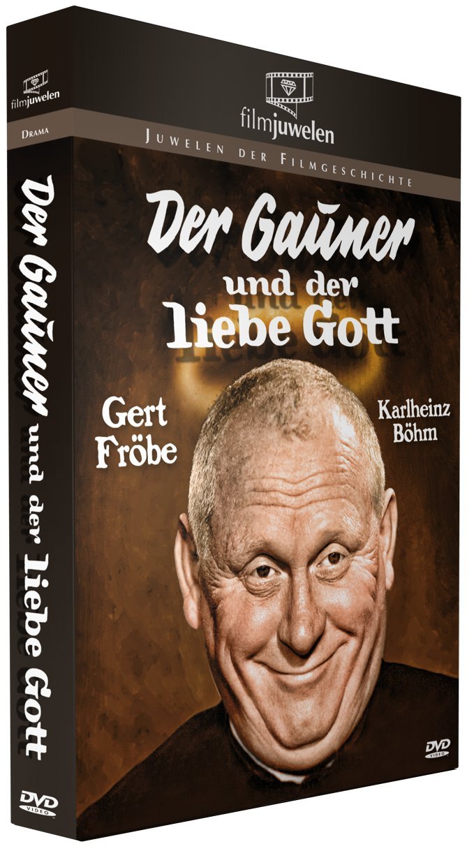 Gert Fröbe: Der Gauner und der liebe Gott (Filmjuwelen