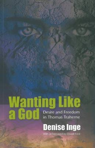 Wanting Like a God