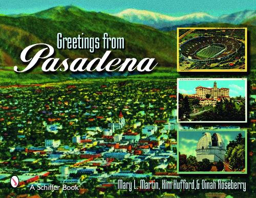Greetings From Pasadena