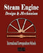 Steam Engine Design and Mechanism