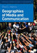 Geographies of Media and Communication
