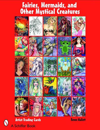 Fairies, Mermaids, and Other Mystical Creatures
