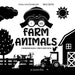 I See Farm Animals: Bilingual (English / Korean) (영어 / 한국어) A Newborn Black & White Baby Book (High-Contrast Design & Patterns) (Cow, Horse, Pig, ... Early Readers: Children's Learning Books) (2