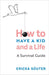 How to Have a Kid and a Life
