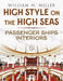 High Style on the High Seas