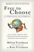 Free to Choose
