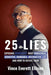 25 Lies