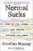Normal Sucks