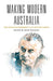 Making Modern Australia