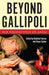 Beyond Gallipoli