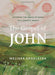 Gospel of John Bible Study Book with Video Access, The