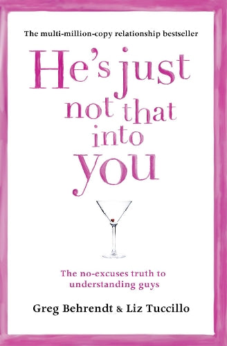 He’s Just Not That Into You