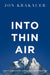Into Thin Air