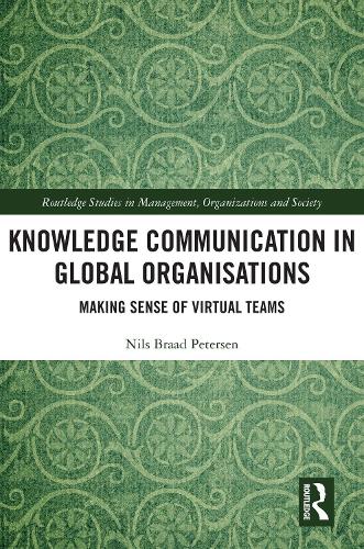 Knowledge Communication in Global Organisations