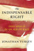 The Indispensable Right