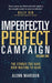 Imperfectly Perfect Campaign