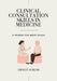 Clinical Consultation Skills in Medicine: A Primer for MRCP PACES (MasterPass