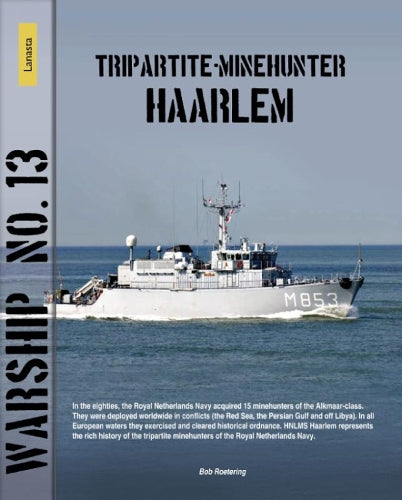 Warship 13: Tripartite Minehunter Haarlem (Lanasta - Warship