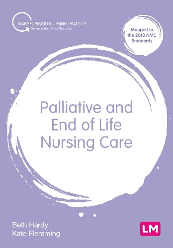 Palliative and End of Life Nursing Care