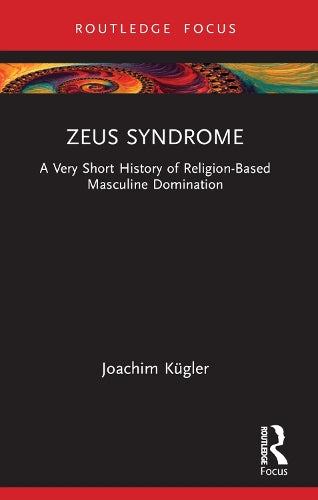 Zeus Syndrome