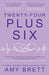 Twenty-Four Plus Six
