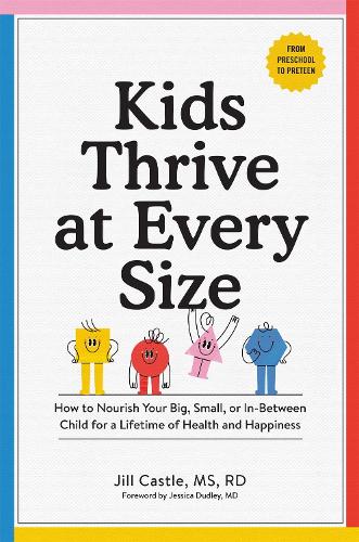 Kids Thrive at Every Size