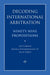 Decoding International Arbitration