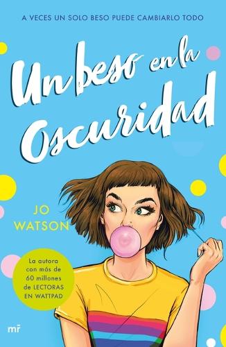 Un Beso En La Oscuridad