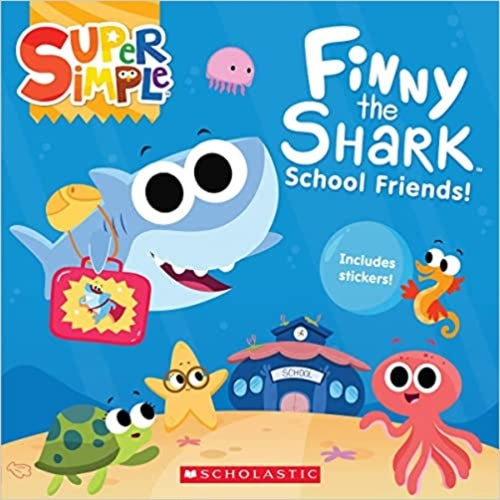 Finny the Shark: School Friends! (Super Simple Storybooks
