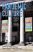 Pandemic Culture