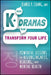 How K-Dramas Can Transform Your Life