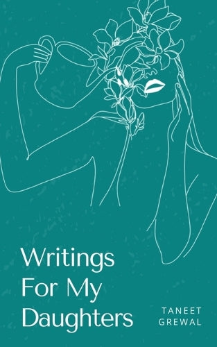 Writings for My Daughters