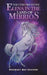The Unicorn Stone: Elena in the Land of Mirrios