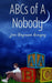 Abcs of a Nobody