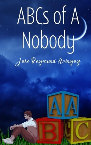 Abcs of a Nobody