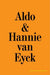 Aldo & Hannie van Eyck. Excess of Architecture