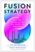 Fusion Strategy