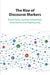 The Rise of Discourse Markers