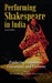 Performing Shakespeare in India