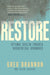 Restore