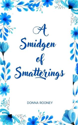 A Smidgen of Smatterings