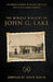 The Miracle Ministry of John G. Lake: Testimonies and Quotes to Release Your Faith for a Life of Signs and Wonders (Faith Classics