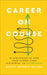 Career on Course