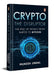 Crypto the Disruptor