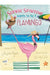 Sophie Sparrow Wants to Be a Flamingo