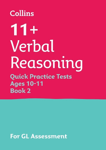 11+ Verbal Reasoning Quick Practice Tests Age 10-11 (Year 6) Set B